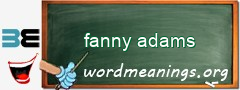 WordMeaning blackboard for fanny adams